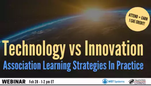 Technology vs Innovation: Association Learning Strategies in Practice Webinar
